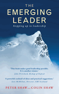 The Emerging Leader: Stepping Up in Leadership