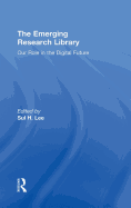 The Emerging Research Library