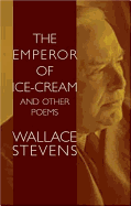 The Emperor of Ice-Cream and Other Poems