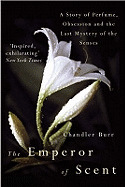 The Emperor Of Scent