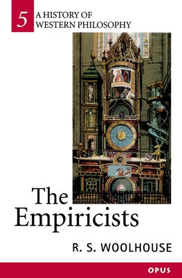The Empiricists - Woolhouse, R S