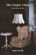 The Empty Chair: & Other Stories