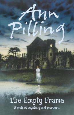 The Empty Frame - Pilling, Ann