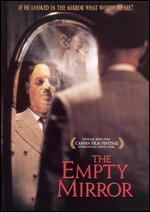 The Empty Mirror