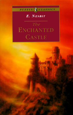 The Enchanted Castle - Nesbit, E