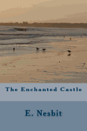 The Enchanted Castle