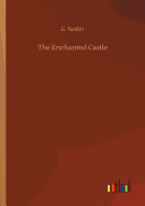 The Enchanted Castle