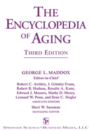 The Encyclopedia of Aging: A Comprehensive Resource in Gerontology and Geriatrics