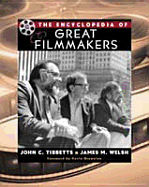 The Encyclopedia of Great Filmmakers