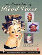 The Encyclopedia of Head Vases