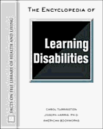 The Encyclopedia of Learning Disabilities