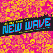 The Encyclopedia of New Wave