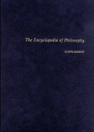 The Encyclopedia of Philosophy Supplement