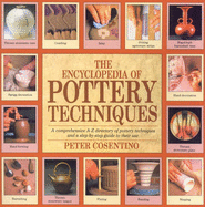 The Encyclopedia of Pottery Techniques