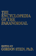 The encyclopedia of the paranormal