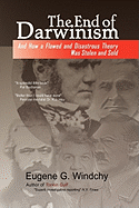 The End of Darwinism