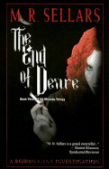 The End of Desire: A Rowan Gant Investigation