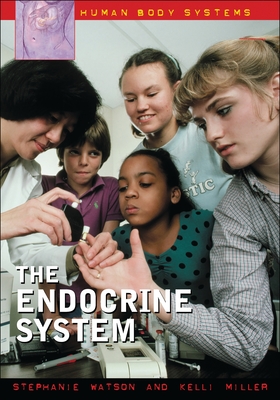 The Endocrine System - Watson, Stephanie