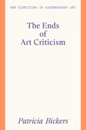 The Ends of Art Criticism