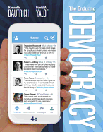 The Enduring Democracy (Book Only) - Dautrich, Kenneth, Professor, and Yalof, David A