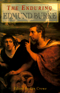 The Enduring Edmund Burke: Bicentennial Essays