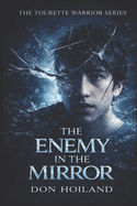 The Enemy In The Mirror