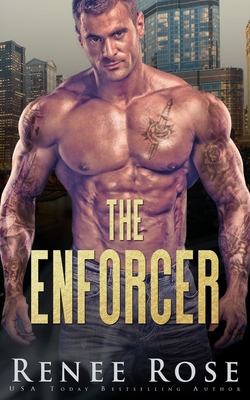 The Enforcer - Rose, Renee