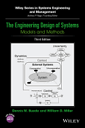 The Engineering Design of Systems: Models and Method