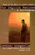The English Patient: A Screenplay