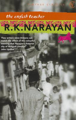 The English Teacher - Narayan, R K