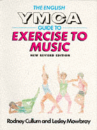 The English YMCA Guide to Exercise to Music