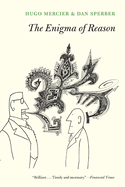 The Enigma of Reason