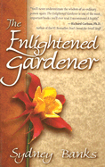 The Enlightened Gardener