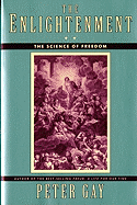 The Enlightenment: The Science of Freedom