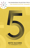 The Enneagram Type 5: The Investigative Thinker