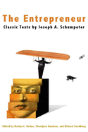 The Entrepreneur: Classic Texts