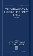 The Environment and Emerging Development Issues: Volume 1