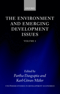 The Environment and Emerging Development Issues: Volume 1