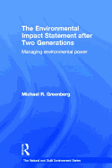 The Environmental Impact Statement After Two Generations: Managing Environmental Power