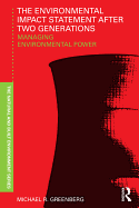 The Environmental Impact Statement After Two Generations: Managing Environmental Power