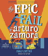 The Epic Fail of Arturo Zamora