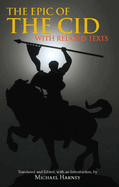 The Epic of the Cid: With Related Texts