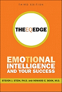 The EQ Edge: Emotional Intelligence and Your Success