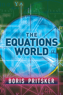The Equations World