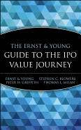 The Ernst & Young Guide to the IPO Value Journey