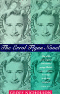 The Errol Flynn Novel