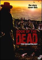 The Eschatrilogy