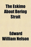 The Eskimo about Bering Strait
