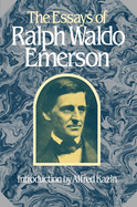 The Essays of Ralph Waldo Emerson