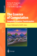 The Essence of Computation: Complexity, Analysis, Transformation. Essays Dedicated to Neil D. Jones